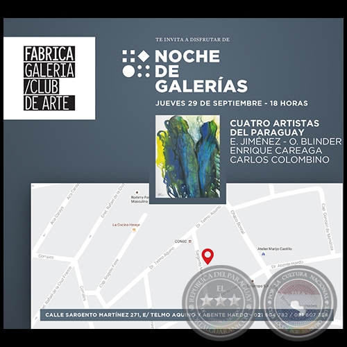 Cuatro artistas del Paraguay - Noche de Galeras - Jueves 29 de Setiembre de 2016